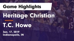 Heritage Christian  vs T.C. Howe  Game Highlights - Jan. 17, 2019