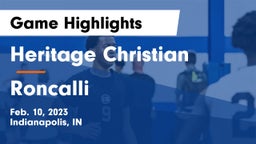 Heritage Christian  vs Roncalli  Game Highlights - Feb. 10, 2023