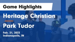 Heritage Christian  vs Park Tudor  Game Highlights - Feb. 21, 2023