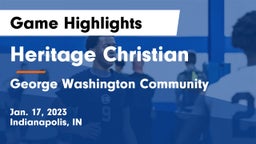 Heritage Christian  vs George Washington Community  Game Highlights - Jan. 17, 2023