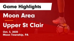Moon Area  vs Upper St Clair Game Highlights - Oct. 3, 2020