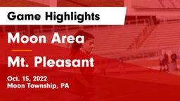 Moon Area  vs Mt. Pleasant  Game Highlights - Oct. 15, 2022