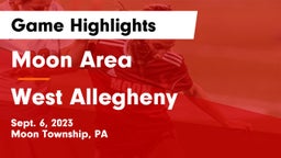 Moon Area  vs West Allegheny  Game Highlights - Sept. 6, 2023