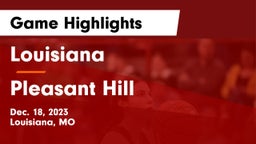 Louisiana  vs Pleasant Hill  Game Highlights - Dec. 18, 2023