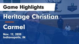 Heritage Christian  vs Carmel  Game Highlights - Nov. 12, 2020