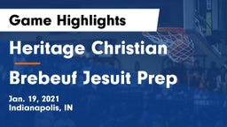 Heritage Christian  vs Brebeuf Jesuit Prep  Game Highlights - Jan. 19, 2021