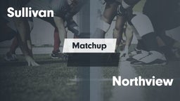 Matchup: Sullivan  vs. Northview  2016