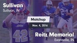 Matchup: Sullivan  vs. Reitz Memorial  2016