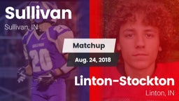 Matchup: Sullivan  vs. Linton-Stockton  2018