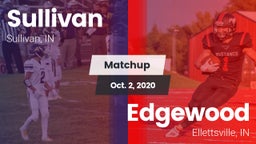 Matchup: Sullivan  vs. Edgewood  2020