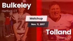 Matchup: Bulkeley  vs. Tolland  2017