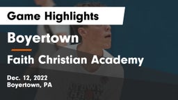 Boyertown  vs Faith Christian Academy Game Highlights - Dec. 12, 2022
