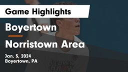 Boyertown  vs Norristown Area  Game Highlights - Jan. 5, 2024