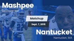 Matchup: Mashpee vs. Nantucket  2018