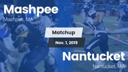Matchup: Mashpee vs. Nantucket  2019