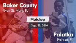 Matchup: Baker County High vs. Palatka  2016