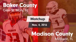 Matchup: Baker County High vs. Madison County  2016