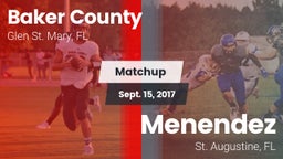 Matchup: Baker County High vs. Menendez  2017