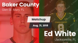 Matchup: Baker County High vs. Ed White  2018