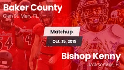 Matchup: Baker County High vs. Bishop Kenny  2019