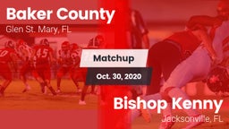 Matchup: Baker County High vs. Bishop Kenny  2020