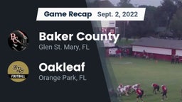 Recap: Baker County  vs. Oakleaf  2022