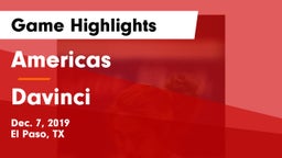 Americas  vs Davinci Game Highlights - Dec. 7, 2019