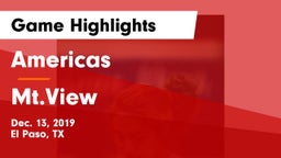 Americas  vs Mt.View  Game Highlights - Dec. 13, 2019
