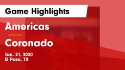 Americas  vs Coronado  Game Highlights - Jan. 21, 2020
