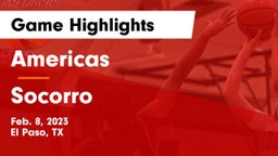 Americas  vs Socorro  Game Highlights - Feb. 8, 2023