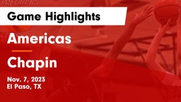 Americas  vs Chapin  Game Highlights - Nov. 7, 2023