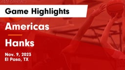 Americas  vs Hanks  Game Highlights - Nov. 9, 2023