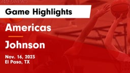 Americas  vs Johnson  Game Highlights - Nov. 16, 2023
