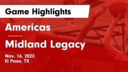 Americas  vs Midland Legacy  Game Highlights - Nov. 16, 2023