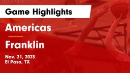 Americas  vs Franklin  Game Highlights - Nov. 21, 2023