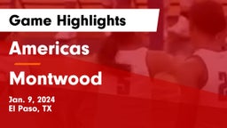 Americas  vs Montwood  Game Highlights - Jan. 9, 2024