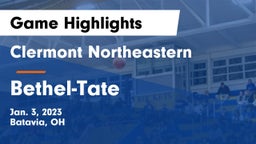 Clermont Northeastern  vs Bethel-Tate  Game Highlights - Jan. 3, 2023