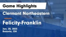Clermont Northeastern  vs Felicity-Franklin  Game Highlights - Jan. 20, 2023