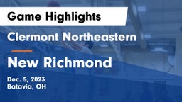 Clermont Northeastern  vs New Richmond  Game Highlights - Dec. 5, 2023