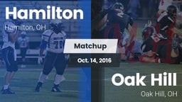 Matchup: Hamilton  vs. Oak Hill  2016