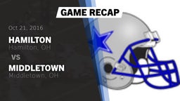 Recap: Hamilton  vs. Middletown  2016