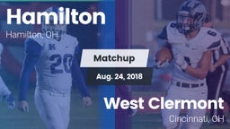Matchup: Hamilton  vs. West Clermont  2018
