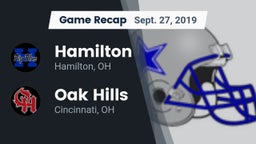 Recap: Hamilton  vs. Oak Hills  2019