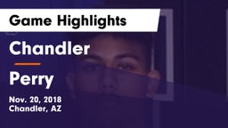 Chandler  vs Perry  Game Highlights - Nov. 20, 2018