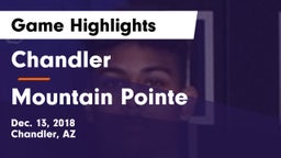 Chandler  vs Mountain Pointe Game Highlights - Dec. 13, 2018