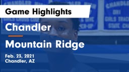 Chandler  vs Mountain Ridge  Game Highlights - Feb. 23, 2021