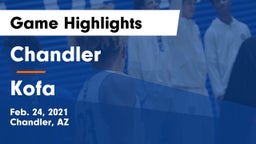 Chandler  vs Kofa Game Highlights - Feb. 24, 2021