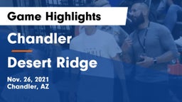 Chandler  vs Desert Ridge  Game Highlights - Nov. 26, 2021