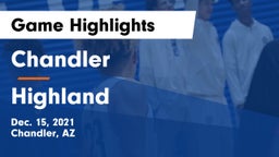 Chandler  vs Highland  Game Highlights - Dec. 15, 2021