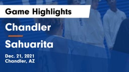 Chandler  vs Sahuarita Game Highlights - Dec. 21, 2021